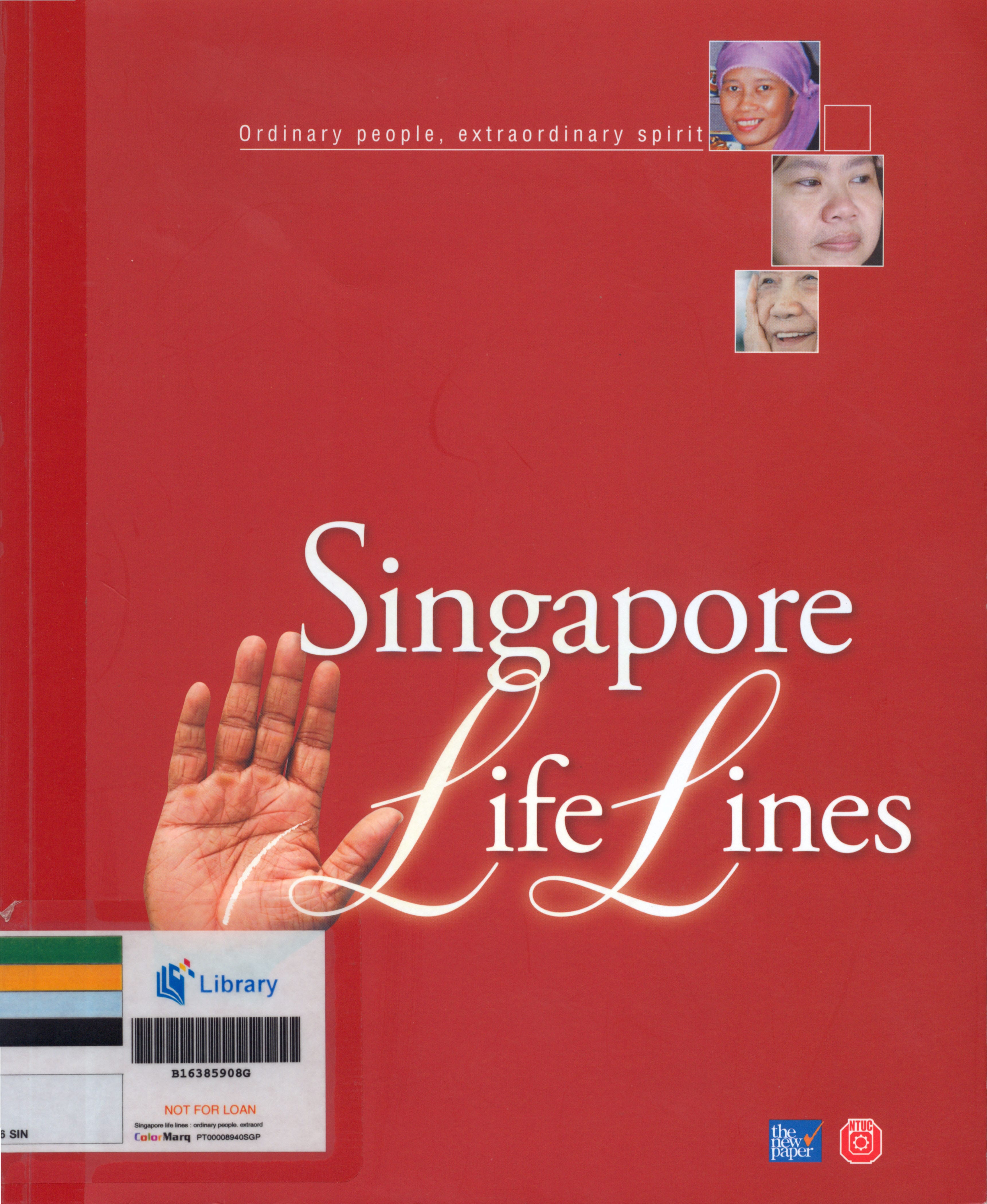 Cover of "Singapore Lifelines" with a hand in front of a red background; subtitle reads "Ordinary people, extraordinary spirit."
